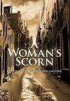 A Woman's Scorn