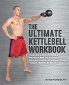 Ultimate Kettlebell Workbook
