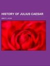 History of Julius Caesar