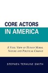 Core Actors in America
