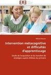 Intervention métacognitive et difficultés d''apprentissage