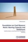Foundation on Coal Measure Rocks: Bearing Capacity and Settlement