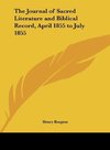 The Journal of Sacred Literature and Biblical Record, April 1855 to July 1855