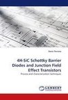 4H-SiC Schottky Barrier Diodes and Junction Field Effect Transistors