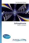 Schizophrenie