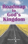Roadmap to God's Kingdom