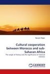 Cultural cooperation between Morocco and sub-Saharan Africa
