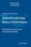 Symmetries and Group Theory in Particle Physics