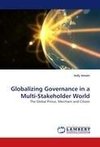 Globalizing Governance in a Multi-Stakeholder World