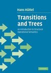 H¿ttel, H: Transitions and Trees