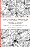 Two Speed World