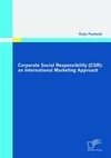 Corporate Social Responsibility (CSR): an International Marketing Approach