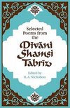 Selected Poems from the D V Ni Shamsi Tabr Z