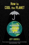 How to Cool the Planet
