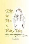 This Is Not A Fairy Tale