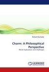 Charm: A Philosophical Perspective