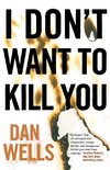 I Don't Want to Kill You