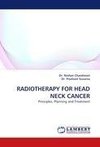 RADIOTHERAPY FOR HEAD NECK CANCER