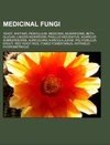 Medicinal fungi