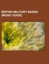 British military bands (Music Guide)