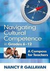 Gallavan, N: Navigating Cultural Competence in Grades 6-12