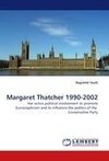 Margaret Thatcher 1990-2002