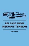 RELEASE FROM NERVOUS TENSION