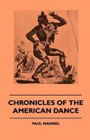 Chronicles of the American Dance