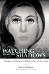 Watching from the Shadows