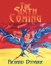 The Sixth Coming