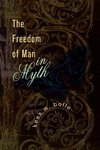 The Freedom of Man in Myth