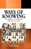 WAYS OF KNOWING