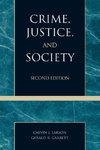 Crime, Justice, and Society