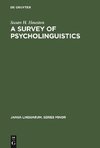 A Survey of Psycholinguistics