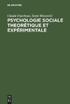 Psychologie sociale theorétique et expérimentale