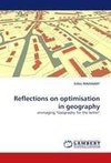Reflections on optimisation in geography