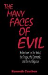 Many Faces of Evil