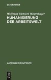 Humanisierung der Arbeitswelt