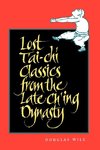 Wile, D: Lost T'ai-chi Classics from the Late Ch'ing Dynasty