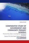 COMPARATIVE STUDY OF GOVERNMENT AND COMMUNITY PRIMARY SCHOOLS