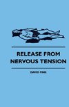 Release From Nervous Tension