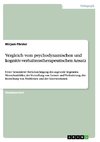 Vergleich vom psychodynamischen und kognitiv-verhaltenstherapeutischen Ansatz