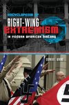 Encyclopedia of Right-Wing Extremism in Modern American History