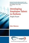 Developing Employee Talent to Perform
