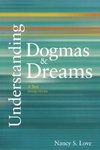 Love, N: Understanding Dogmas and Dreams
