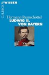 Ludwig II. von Bayern