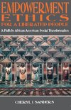 Empowerment Ethics for a Liberated People