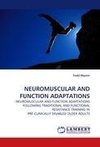NEUROMUSCULAR AND FUNCTION ADAPTATIONS