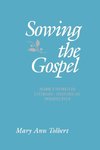 Sowing the Gospel