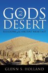 GODS IN THE DESERT